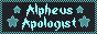 a simple 88 by 31 button with a charcoal background and a checkered border in cyan. The words Alpheus Apologist are written in cyan, with two stars on either side.